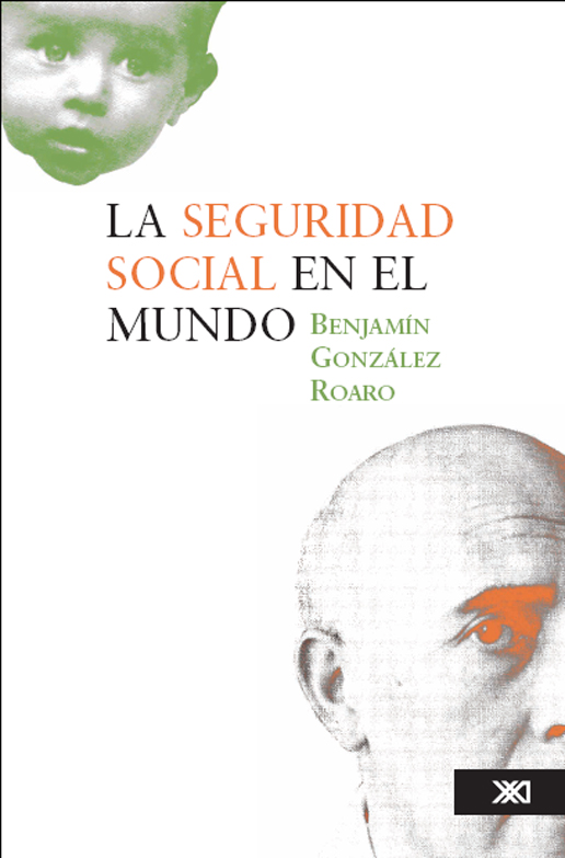 Title details for La seguridad social en el mundo by Benjamín González Roaro - Available